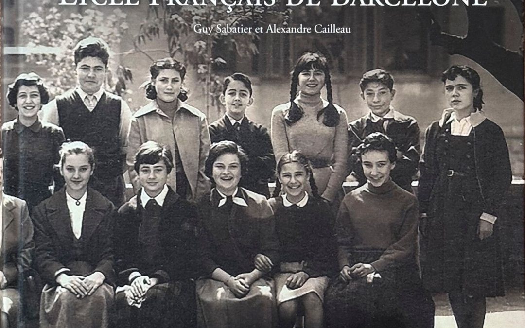 LOS PRIMEROS 101 AÑOS DEL LICEO FRANCÉS DE BARCELONA